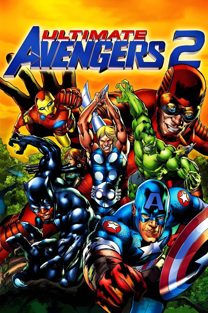Poster chính thức của phim Phim Phiêu Lưu, Phim Hoạt Hình "Ultimate Avengers 2: Rise of the Panther" (Ultimate Avengers 2 - 2006), với sự tham gia của diễn viên Jeffrey D. Sams và Grey DeLisle.