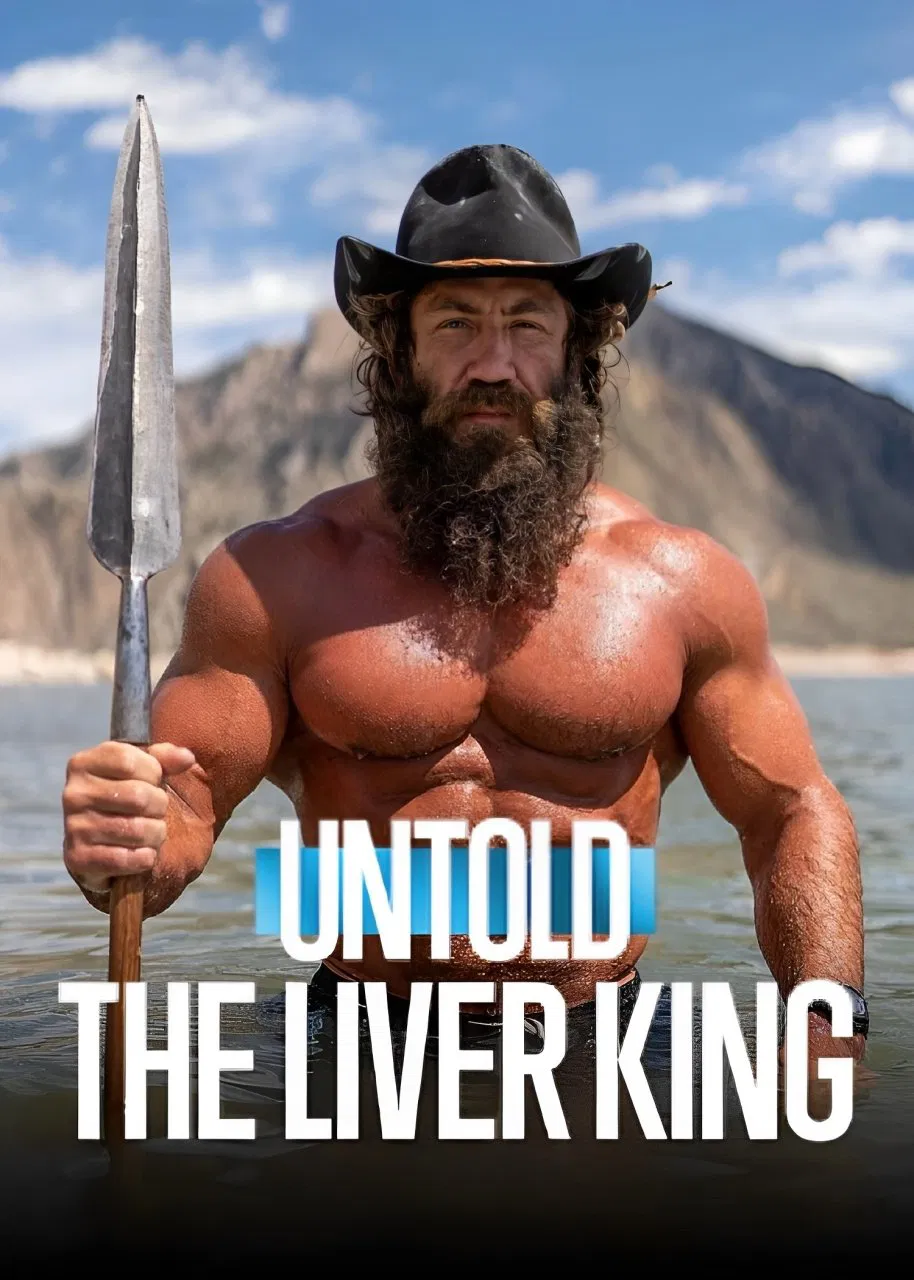 Poster chính thức của phim Phim Tài Liệu "Untold: The Liver King" (Untold: The Liver King - 2025).