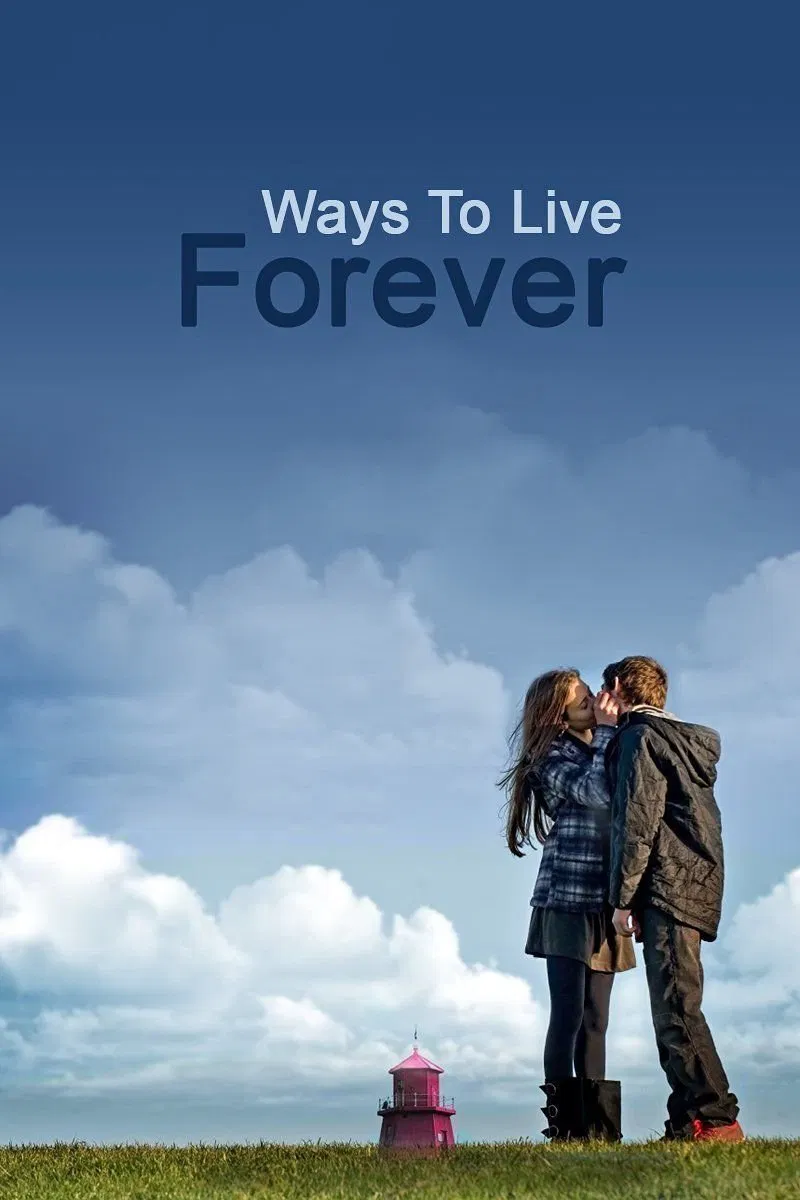Poster chính thức của phim Phim Tâm Lý, Phim Gia Đình "Ước Nguyện Cuối Đời" (Ways to Live Forever - 2010), với sự tham gia của diễn viên Ben Chaplin và Emilia Fox.