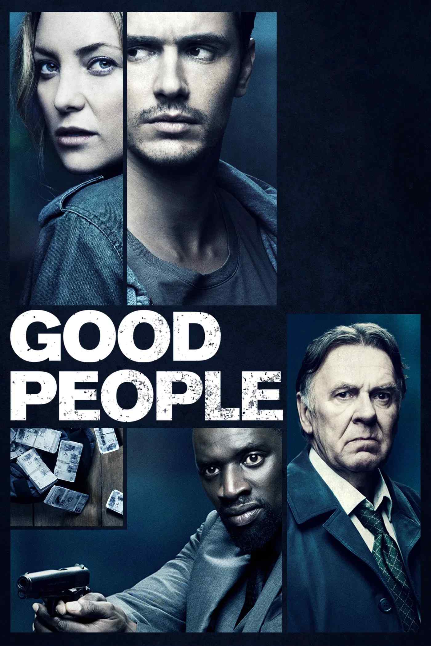 Poster chính thức của phim Phim Giật Gân, Phim Hình Sự "Vận Đen" (Good People - 2014), với sự tham gia của diễn viên James Franco và Kate Hudson.