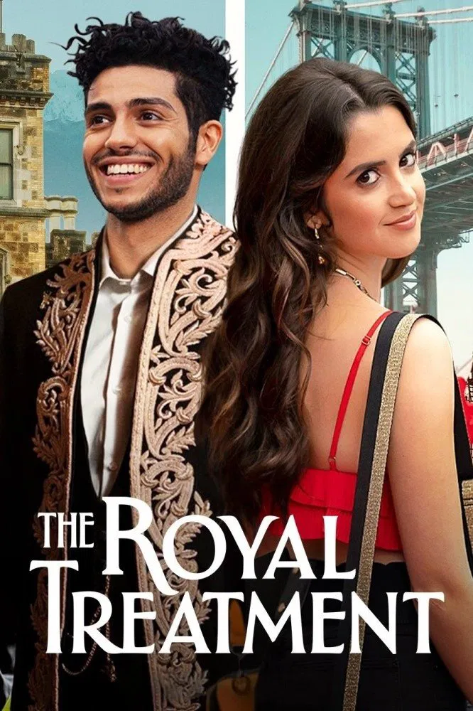 Poster chính thức của phim Phim Tình Cảm, Phim Hài "Vận Mệnh Hoàng Gia" (The Royal Treatment - 2022), với sự tham gia của diễn viên Laura Marano và Mena Massoud.