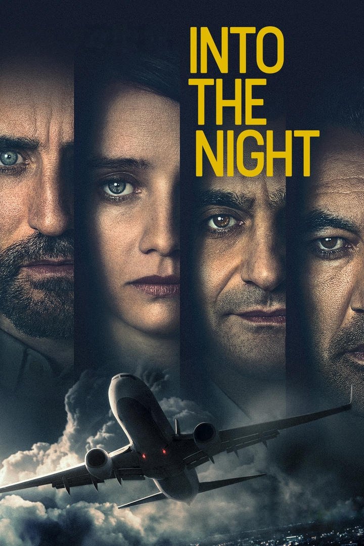 Poster chính thức của phim Phim Viễn Tưởng & Giả Tưởng "Vào Đêm Đen (Phần 1)" (Into the Night - 2020), với sự tham gia của diễn viên Pauline Étienne và Laurent Capelluto.