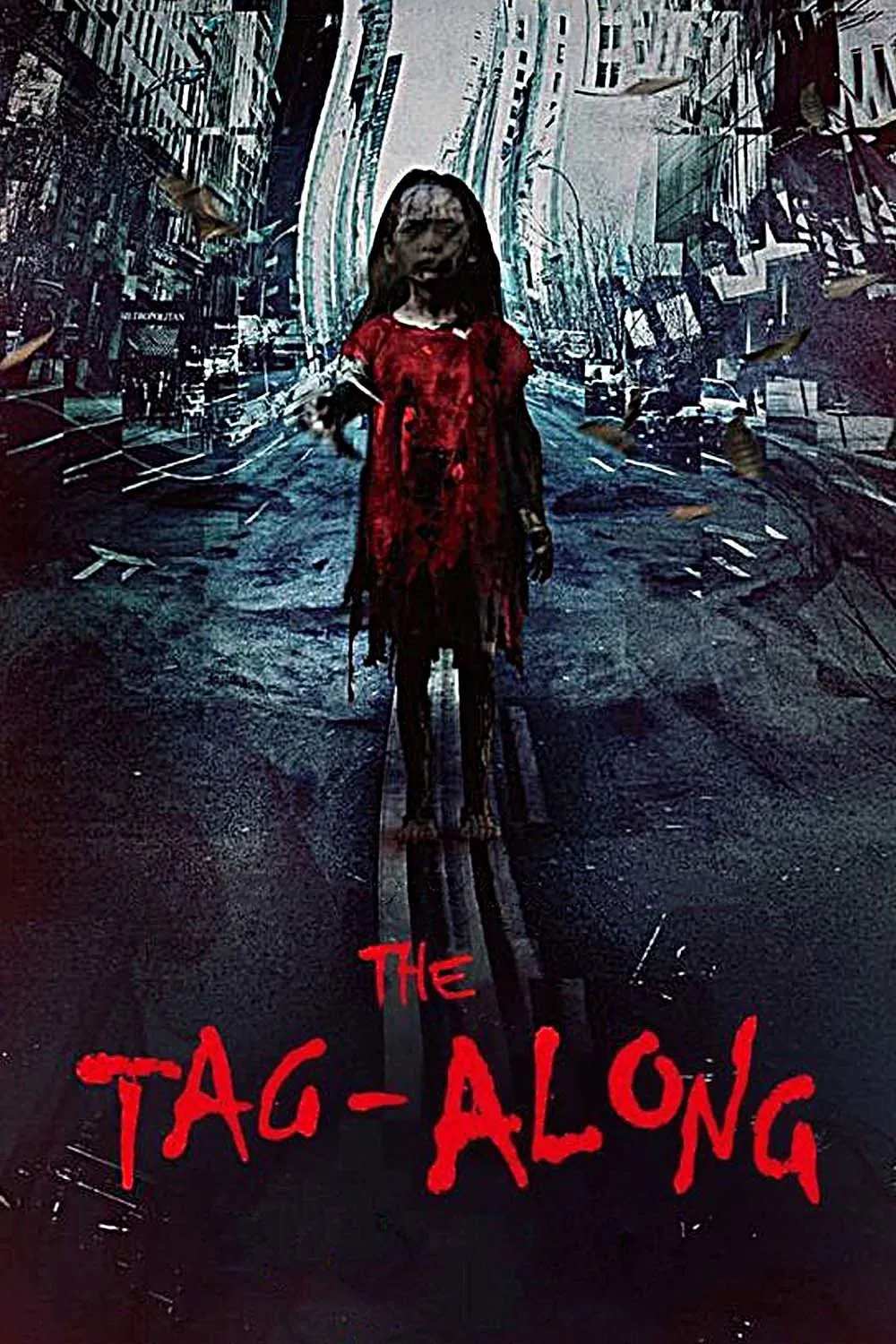 Poster chính thức của phim Phim Kinh Dị, Phim Giật Gân "Váy Đỏ Đẫm Máu" (The Tag-Along - 2015), với sự tham gia của diễn viên River Huang và Tiffany Hsu Wei-Ning.