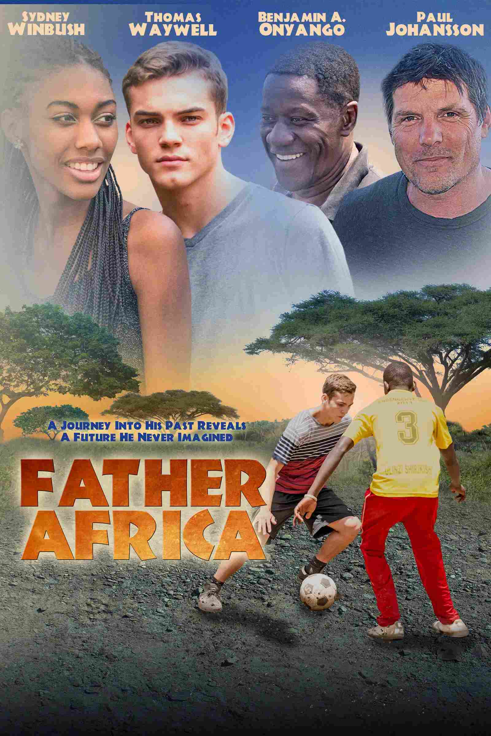 Poster chính thức của phim "Vẻ Đẹp Châu Phi" (Father Africa - 2017), với sự tham gia của diễn viên Paul Johansson và Benjamin Ochieng.