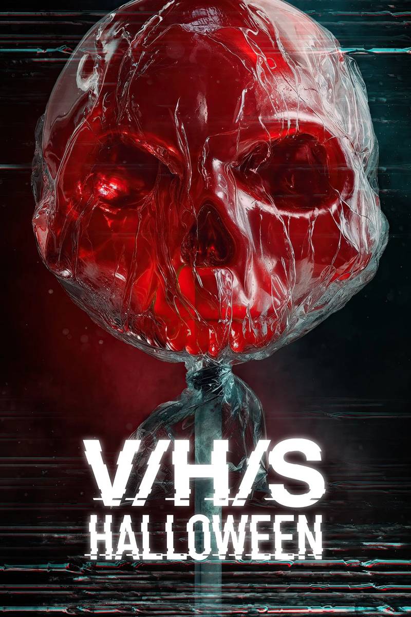Poster chính thức của phim Phim Kinh Dị, Phim Giật Gân "V/H/S/HALLOWEEN" (V/H/S/Halloween - 2025), với sự tham gia của diễn viên Samantha Cochran và Natalia Montgomery Fernandez.