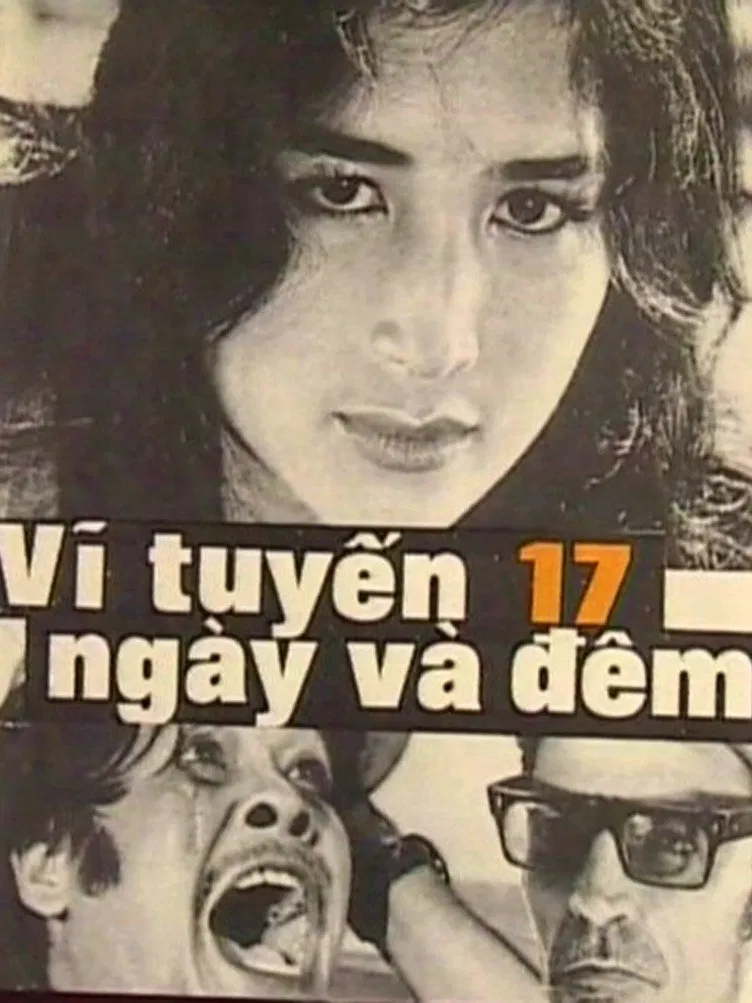 Poster chính thức của phim Phim Tâm Lý, Phim Chiến Tranh "Vĩ Tuyến 17 Ngày Và Đêm" (17th Parallel, Nights and Days - 1973), với sự tham gia của diễn viên Trà Giang và Toi Lam.