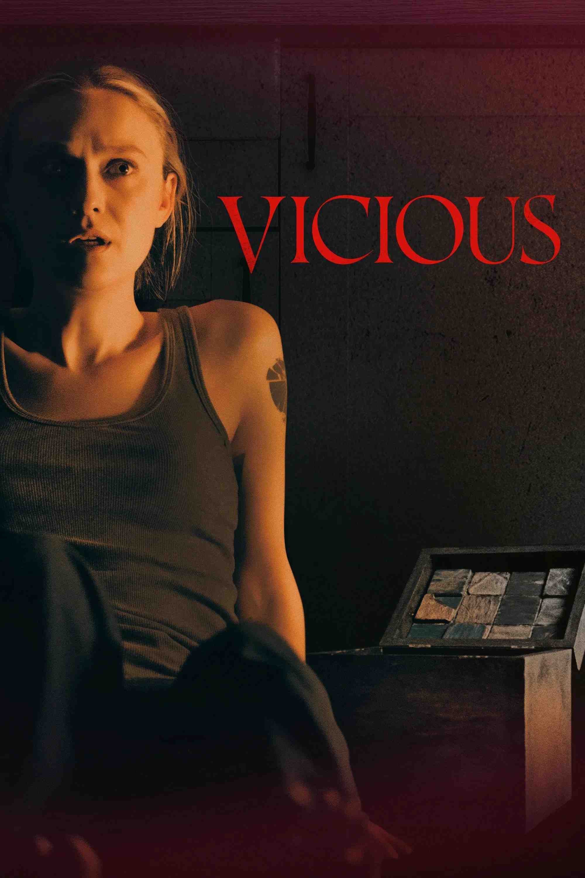 Poster chính thức của phim Phim Kinh Dị, Phim Giật Gân "Tính Bản Ác" (Vicious - 2025), với sự tham gia của diễn viên Dakota Fanning và Kathryn Hunter.