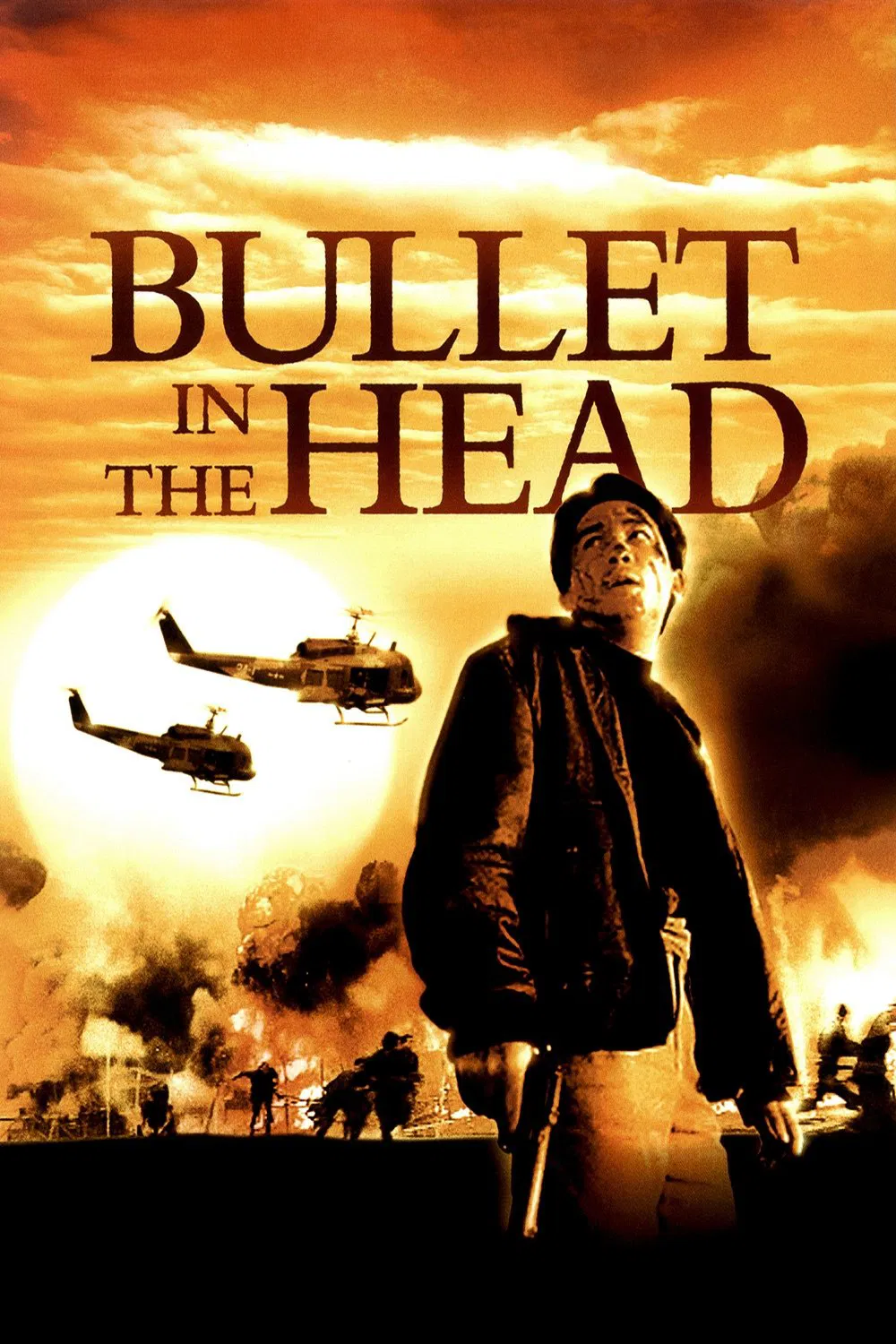 Poster chính thức của phim Phim Hành Động, Phim Hình Sự "Viên đạn trong đầu" (Bullet in the Head - 1990), với sự tham gia của diễn viên Lương Triều Vỹ và Trương Học Hữu.