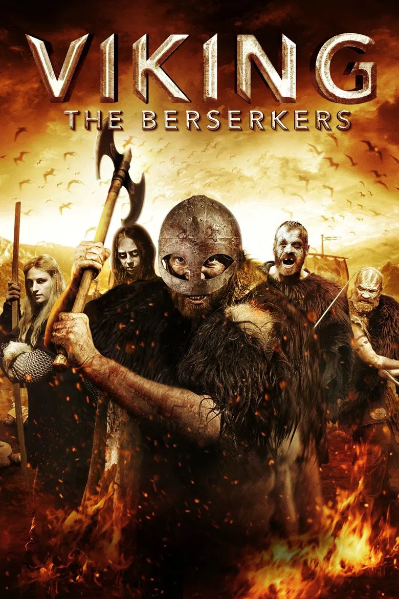Poster chính thức của phim Phim Giật Gân, Phim Kinh Dị "Viking: The Berserkers" (Viking: The Berserkers - 2014), với sự tham gia của diễn viên Kezia Burrows và Nick Cornwall.