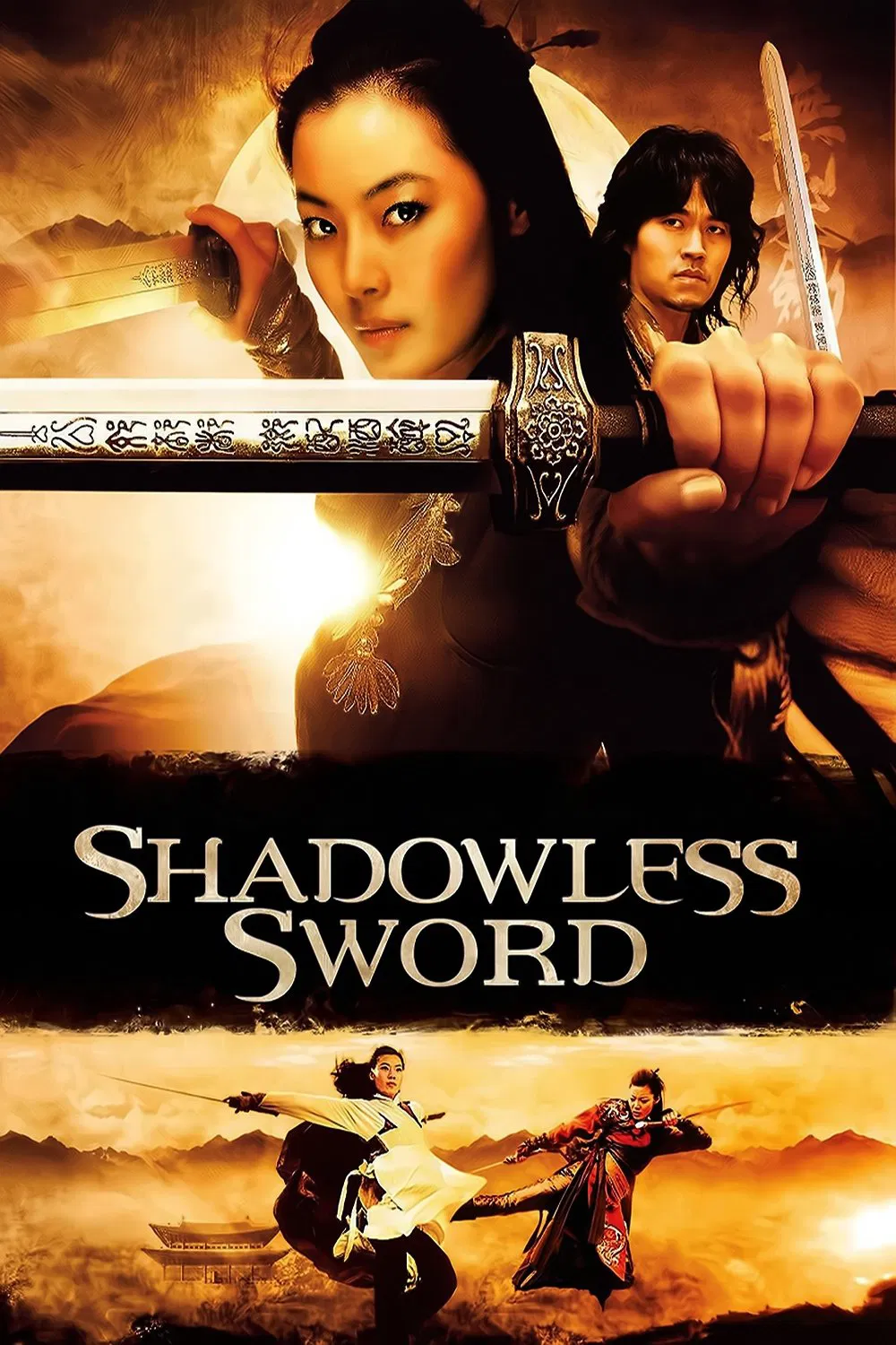 Poster chính thức của phim Phim Hành Động, Phim Phiêu Lưu "Vô Ảnh Kiếm" (Shadowless Sword - 2005), với sự tham gia của diễn viên Lee Seo-jin và Yoon Soy.