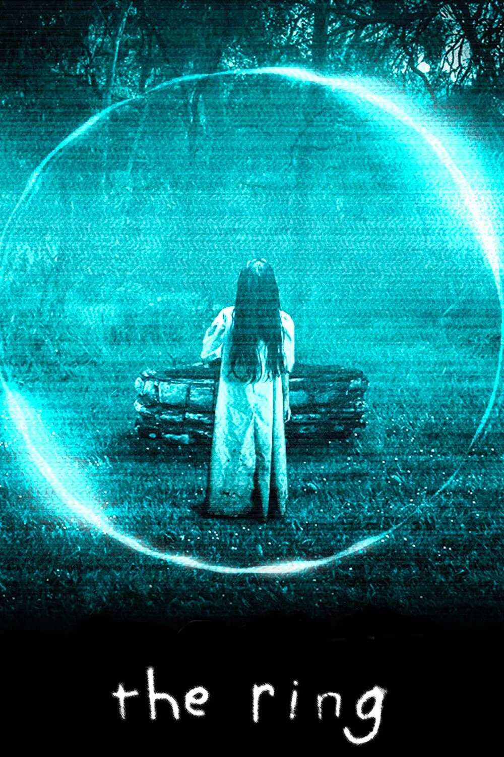 Poster chính thức của phim Phim Kinh Dị, Phim Bí Ẩn "Vòng Tròn Định Mệnh (Vòng Tròn Tử Thần)" (The Ring - 2002), với sự tham gia của diễn viên Naomi Watts và Martin Henderson.