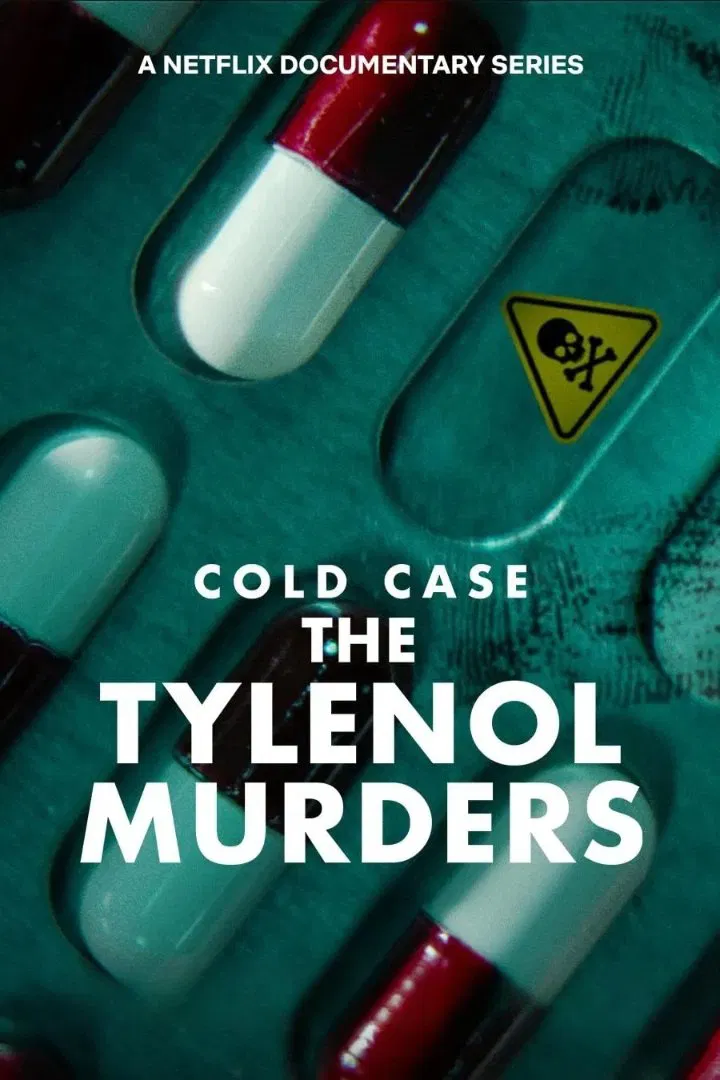 Poster chính thức của phim Phim Tài Liệu, Phim Hình Sự "Vụ Án Bỏ Ngỏ: Án Mạng Đầu Độc Tylenol" (Cold Case: The Tylenol Murders - 2025).