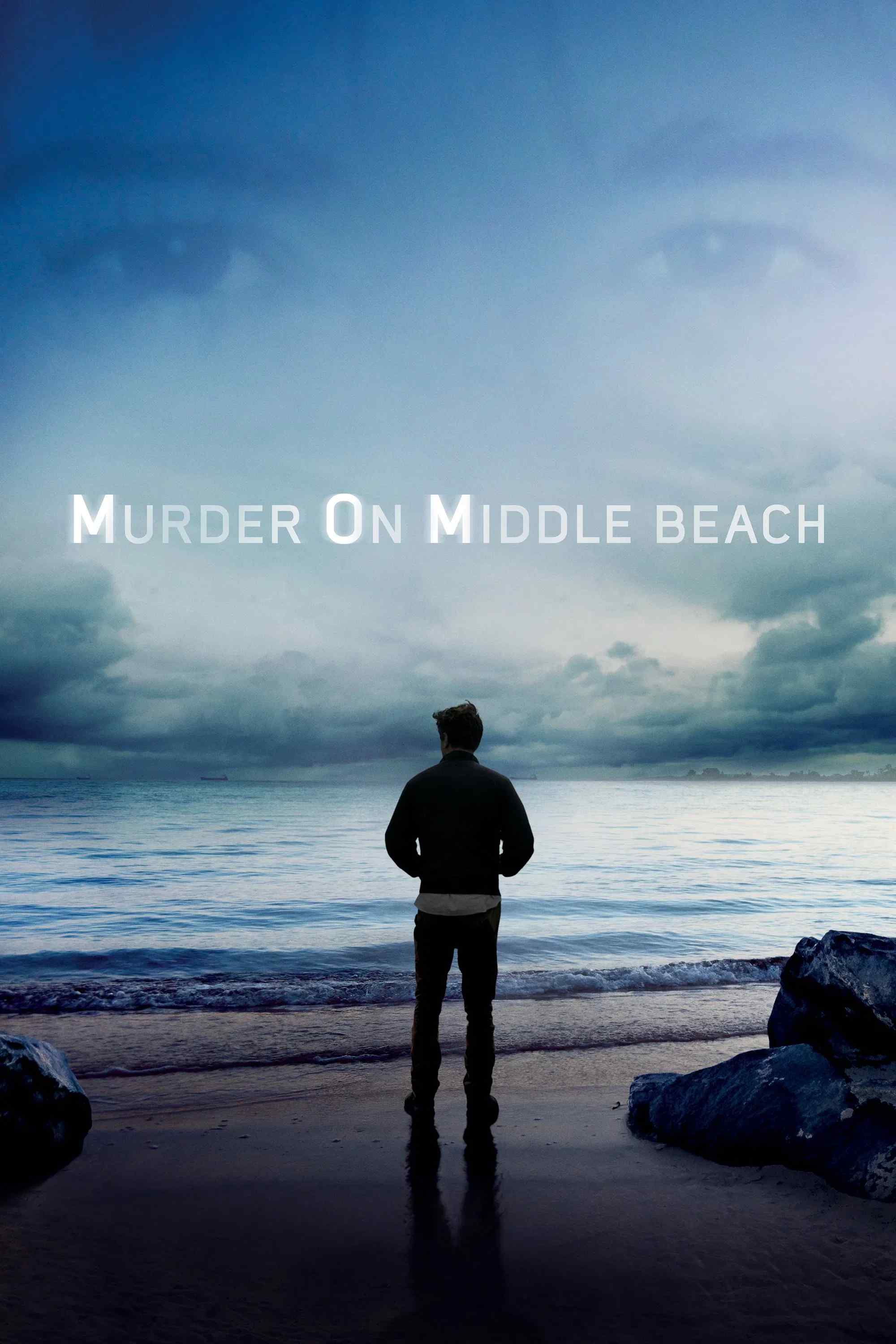 Poster chính thức của phim Phim Tài Liệu, Phim Hình Sự "Vụ Án Mạng Trên Đường Middle Beach" (Murder on Middle Beach - 2020).