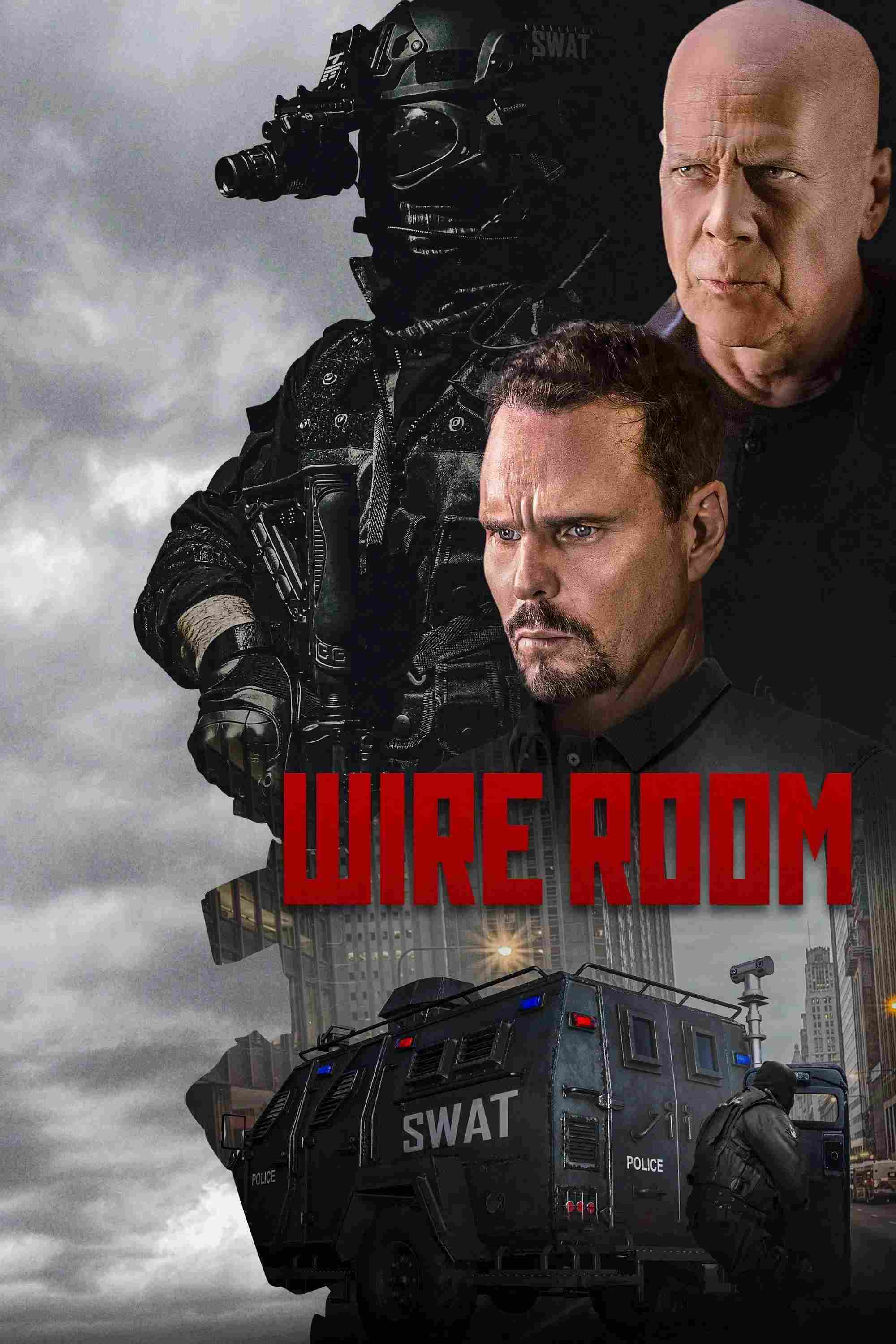 Poster chính thức của phim Phim Hành Động, Phim Hình Sự "Vụ Án Phòng Đặc Vụ" (Wire Room - 2022), với sự tham gia của diễn viên Kevin Dillon và Bruce Willis.