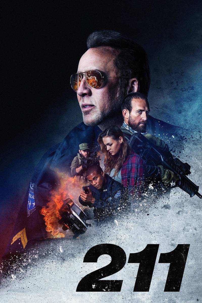 Poster chính thức của phim Phim Hình Sự, Phim Hành Động "Vụ Cướp Đẫm Máu" (211 - 2018), với sự tham gia của diễn viên Nicolas Cage và Sophie Skelton.
