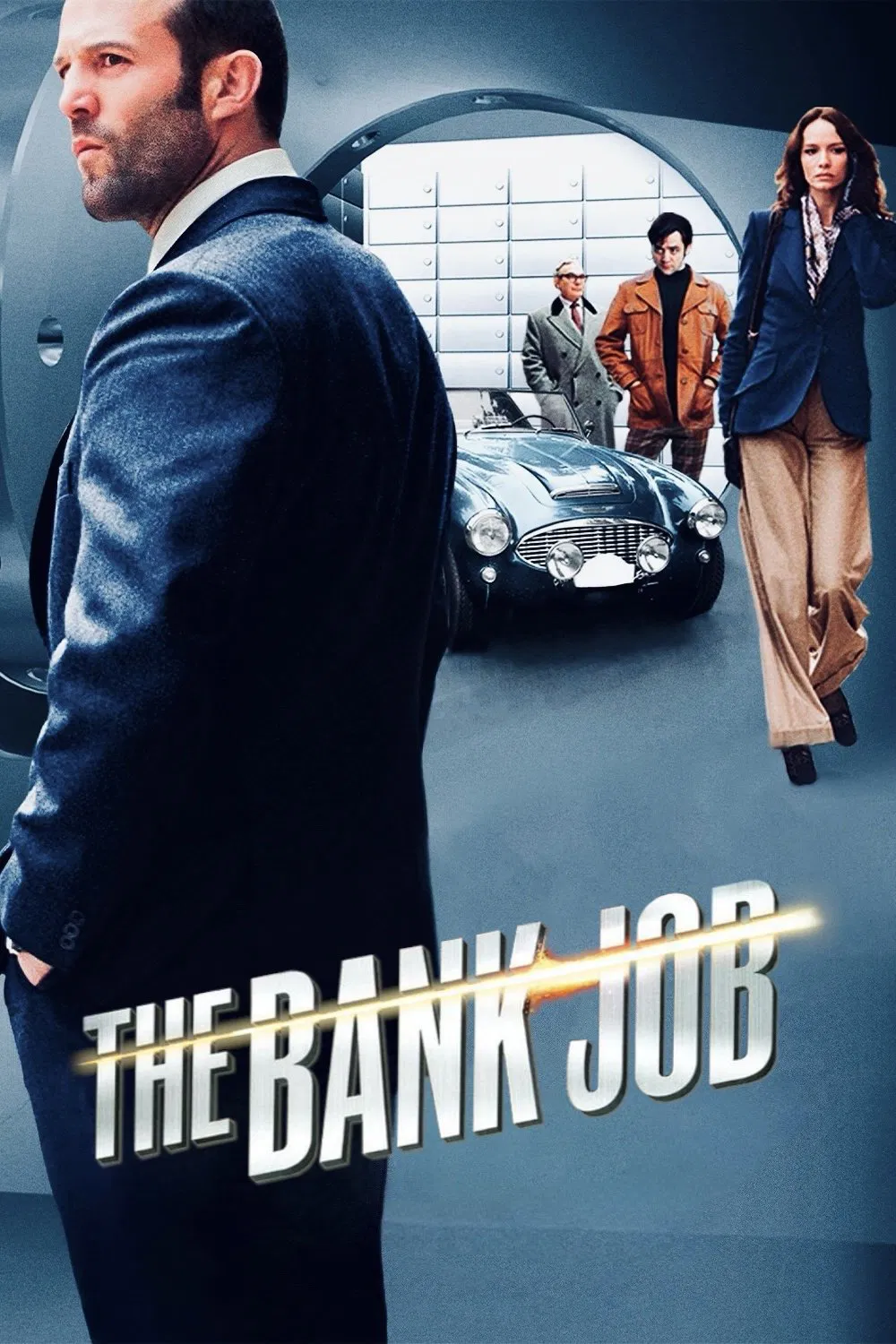 Poster chính thức của phim Phim Giật Gân, Phim Hình Sự "Vụ Cướp Thế Kỷ" (The Bank Job - 2008), với sự tham gia của diễn viên Jason Statham và Saffron Burrows.