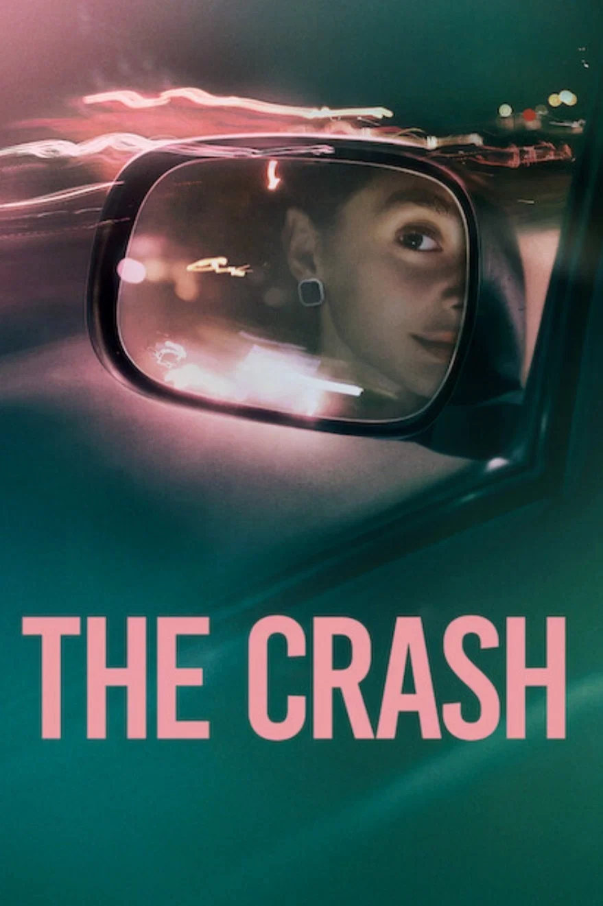 Poster chính thức của phim Phim Tài Liệu, Phim Hình Sự "Vụ đụng xe thảm khốc" (The Crash - 2026).