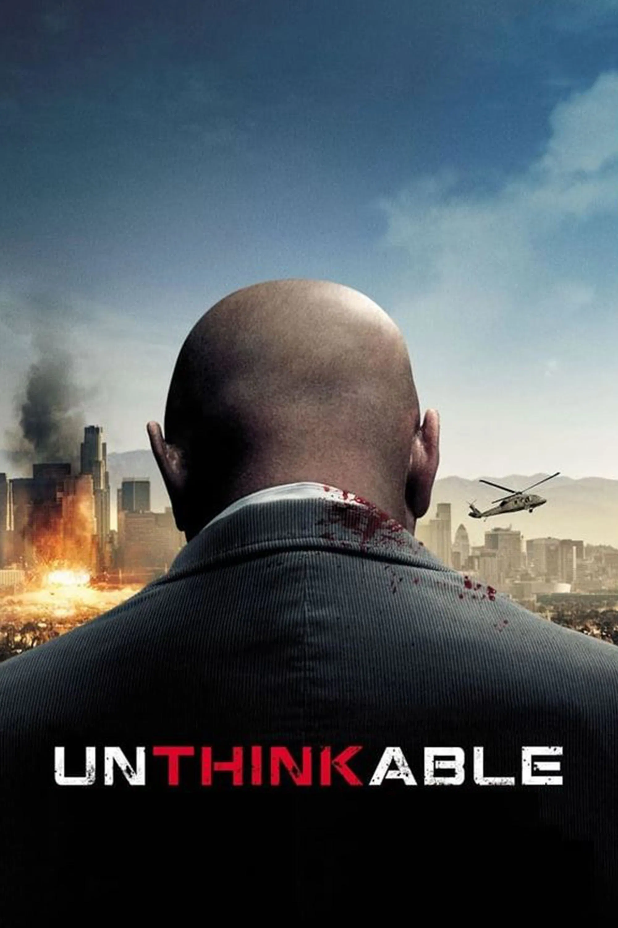 Poster chính thức của phim Phim Tâm Lý, Phim Giật Gân "Vụ Khủng Bố Không Tưởng" (Unthinkable - 2010), với sự tham gia của diễn viên Samuel L. Jackson và Carrie-Anne Moss.