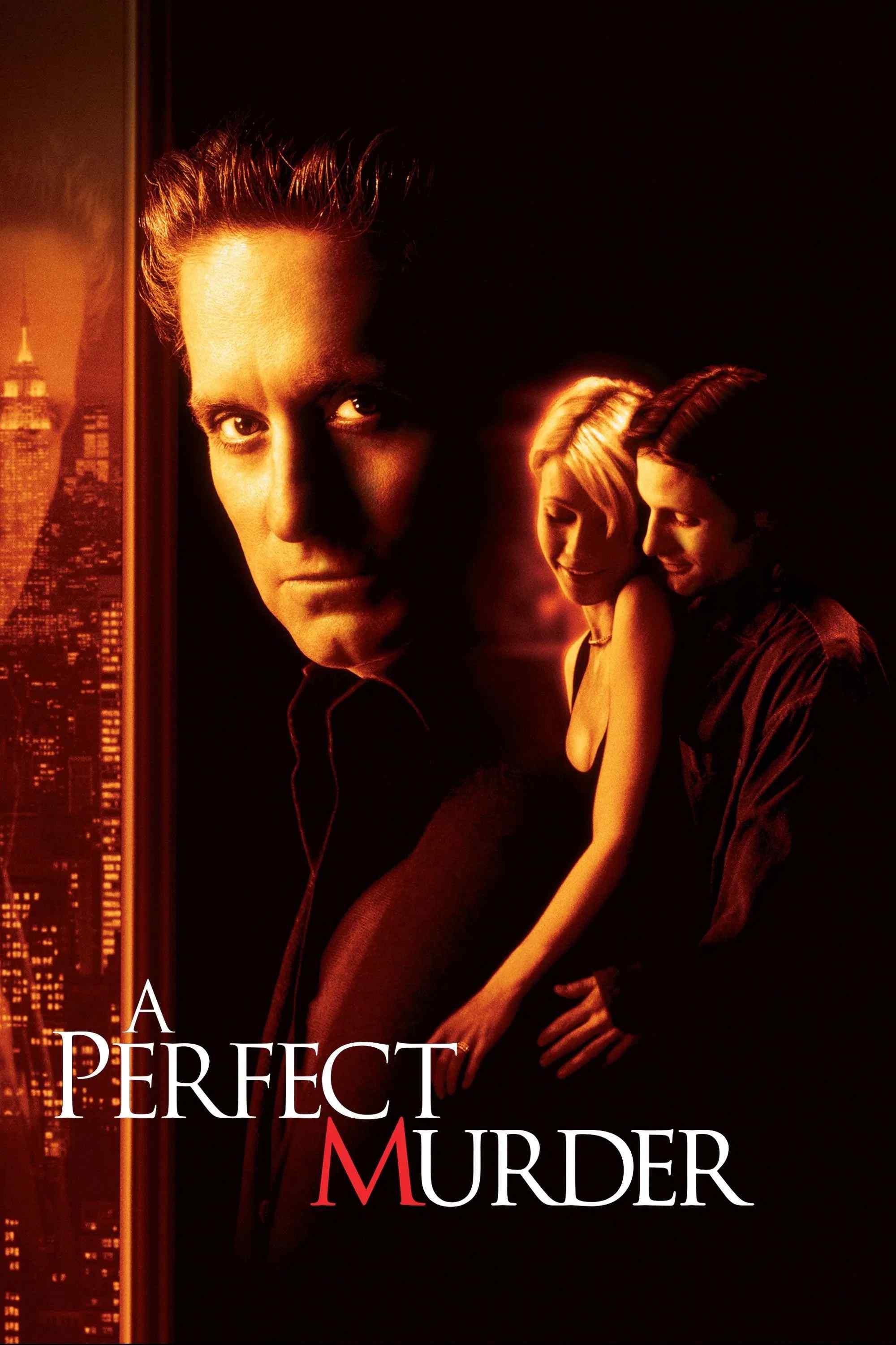 Poster chính thức của phim Phim Hình Sự, Phim Giật Gân "Vụ Mưu Sát Hoàn Hảo" (A Perfect Murder - 1998), với sự tham gia của diễn viên Michael Douglas và Gwyneth Paltrow.