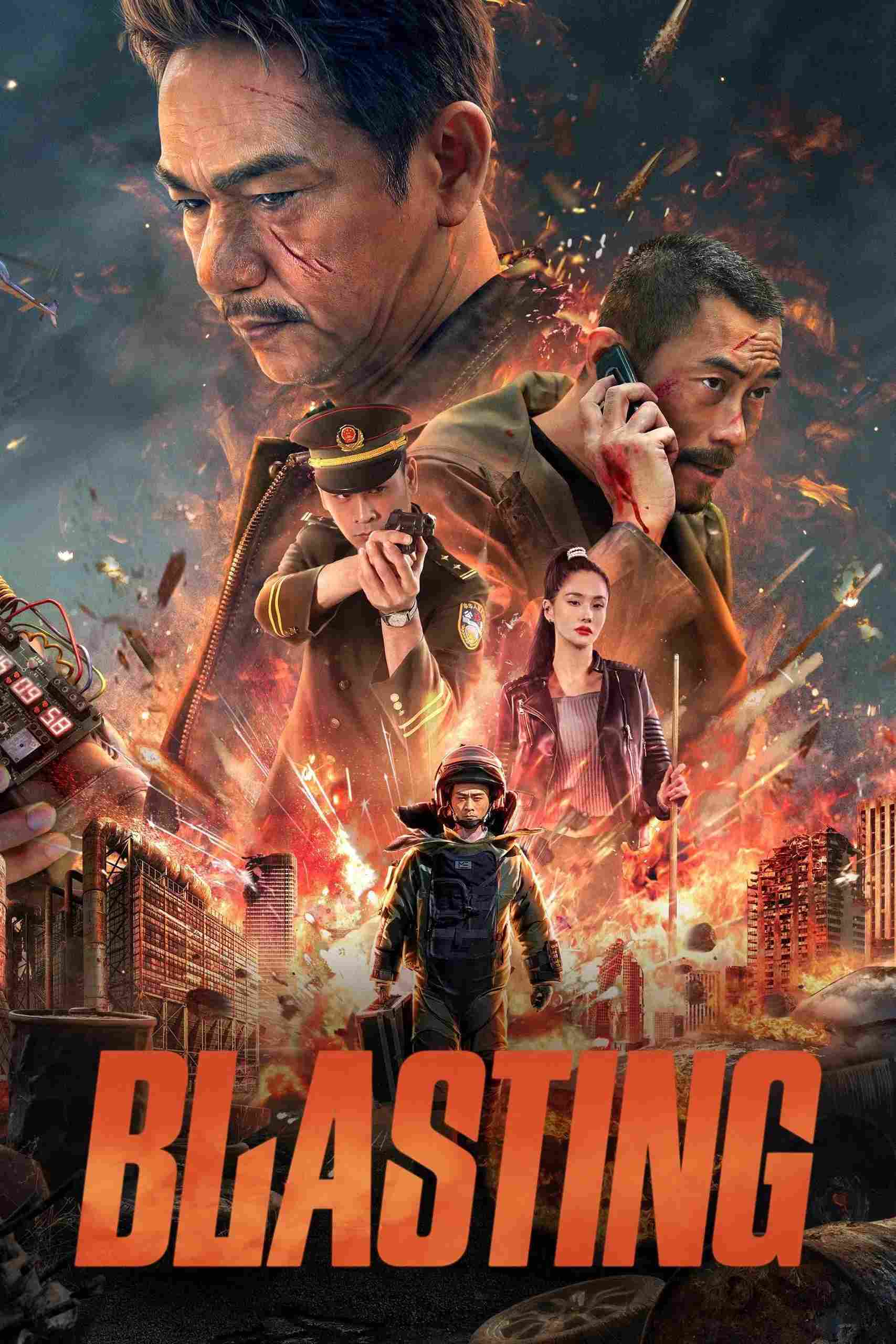 Poster chính thức của phim Phim Hành Động, Phim Hình Sự "Vụ Nổ Sinh Tử" (Blasting - 2022), với sự tham gia của diễn viên Leni Lan và Lạc Đạt Hoa.