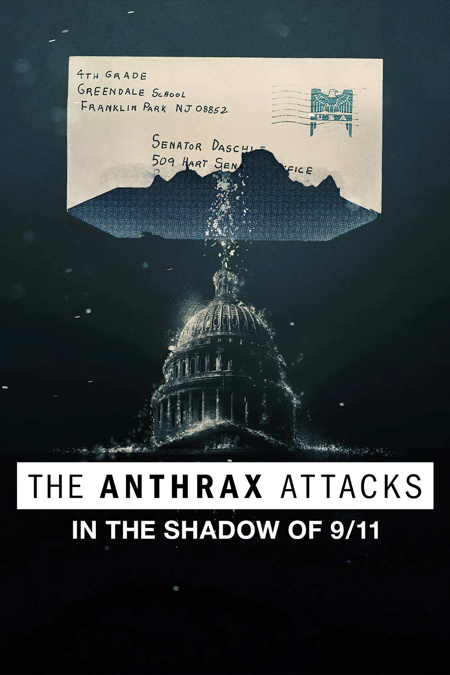 Poster chính thức của phim Phim Tài Liệu, Phim Hình Sự "Vụ Tấn Công Bệnh Than Tại Mỹ" (The Anthrax Attacks: In the Shadow of 9/11 - 2022), với sự tham gia của diễn viên Clark Gregg và Regan Burns.