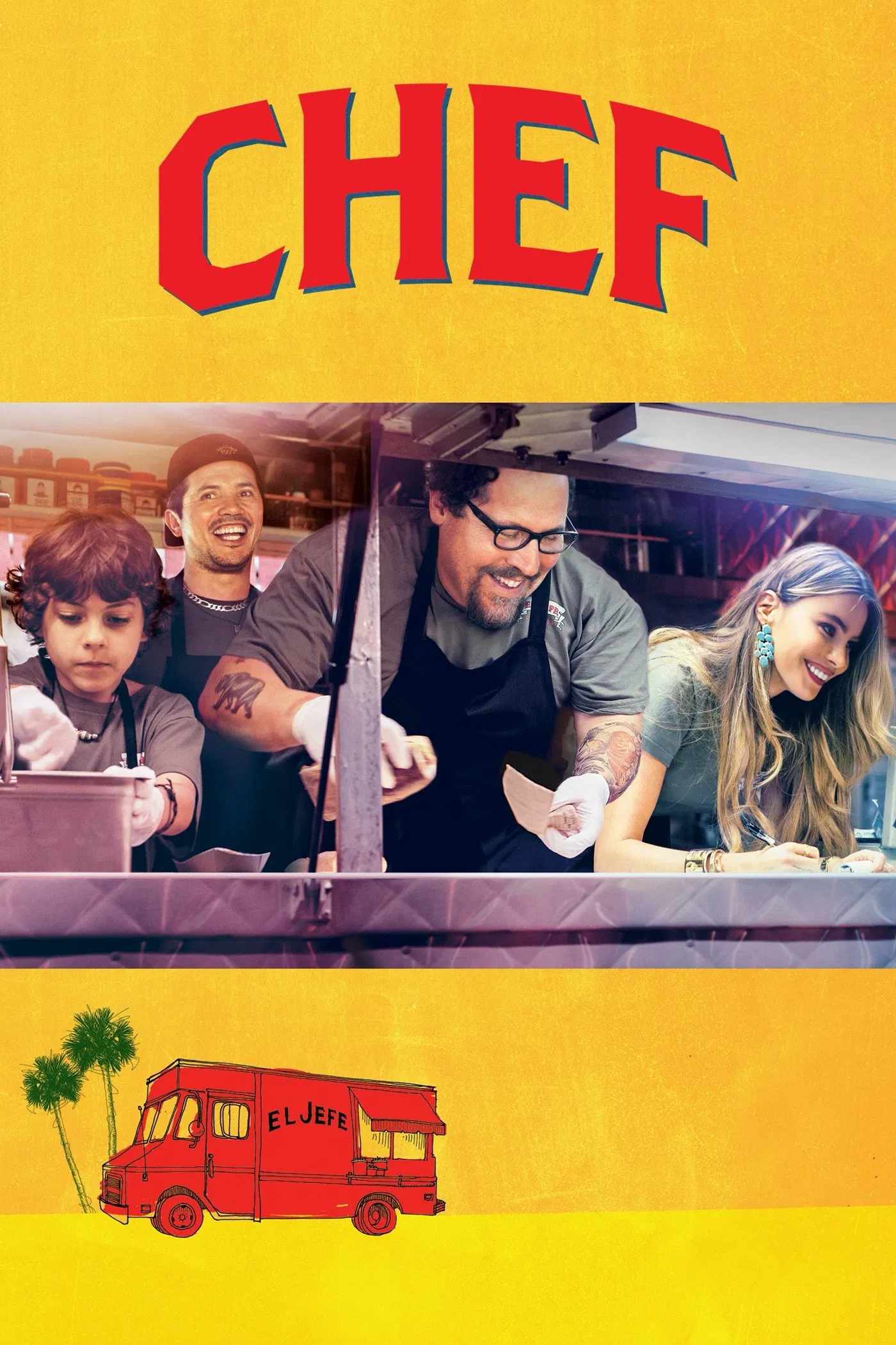 Poster chính thức của phim Phim Hài "Vua Bếp Tranh Tài" (Chef - 2014), với sự tham gia của diễn viên Jon Favreau và John Leguizamo.