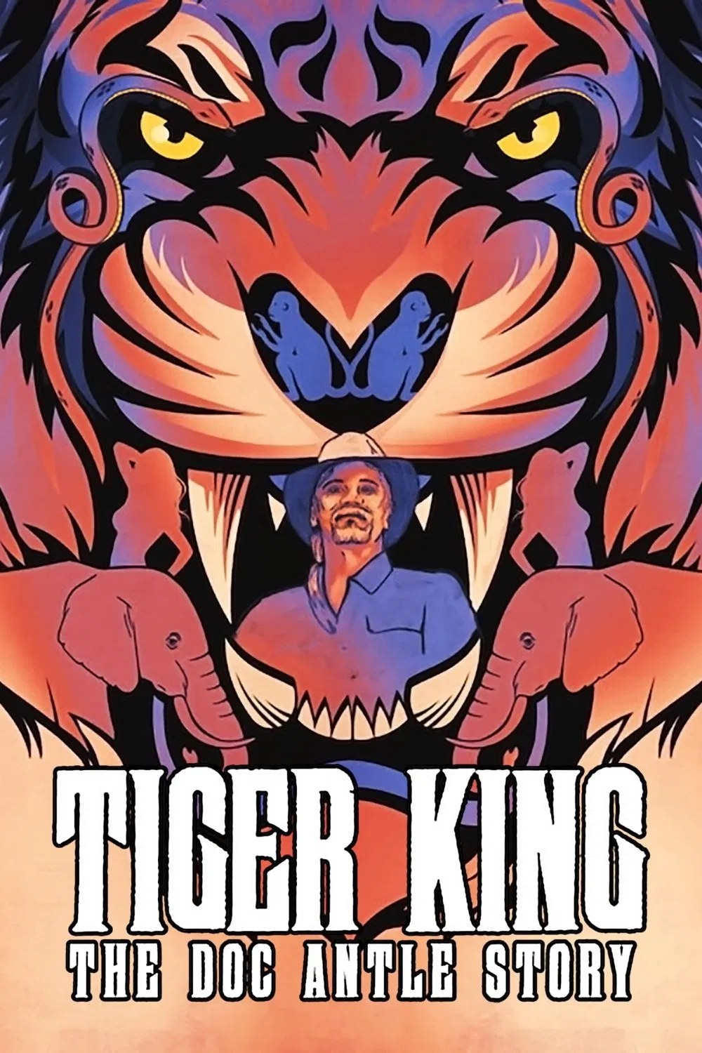 Poster chính thức của phim Phim Tài Liệu, Phim Hình Sự "Vua Hổ: Chuyện Về Doc Antle" (Tiger King: The Doc Antle Story - 2021).