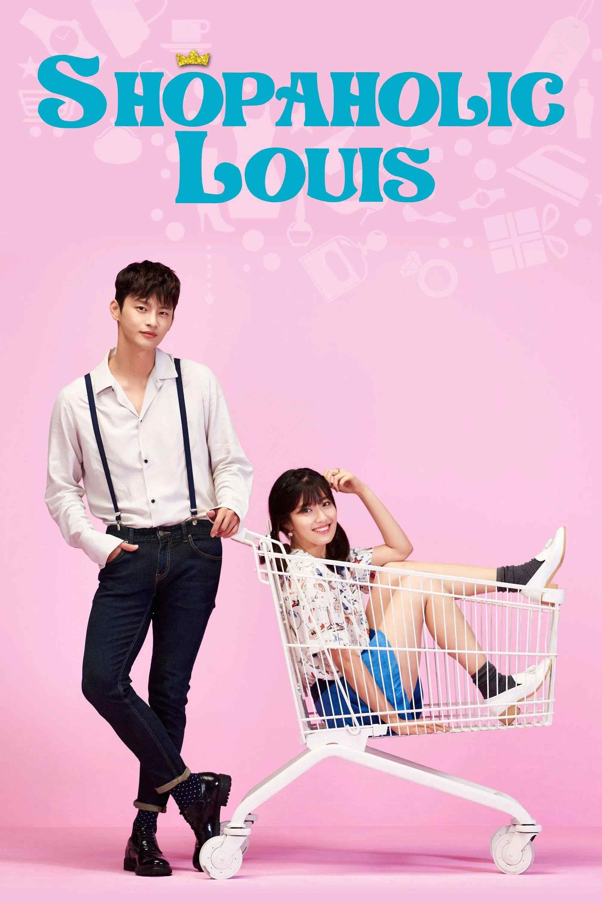 Poster chính thức của phim Phim Hài, Phim Tâm Lý "Vua Mua Sắm Louie" (Shopaholic Louis - 2016), với sự tham gia của diễn viên Seo In-guk và Nam Ji-hyun.