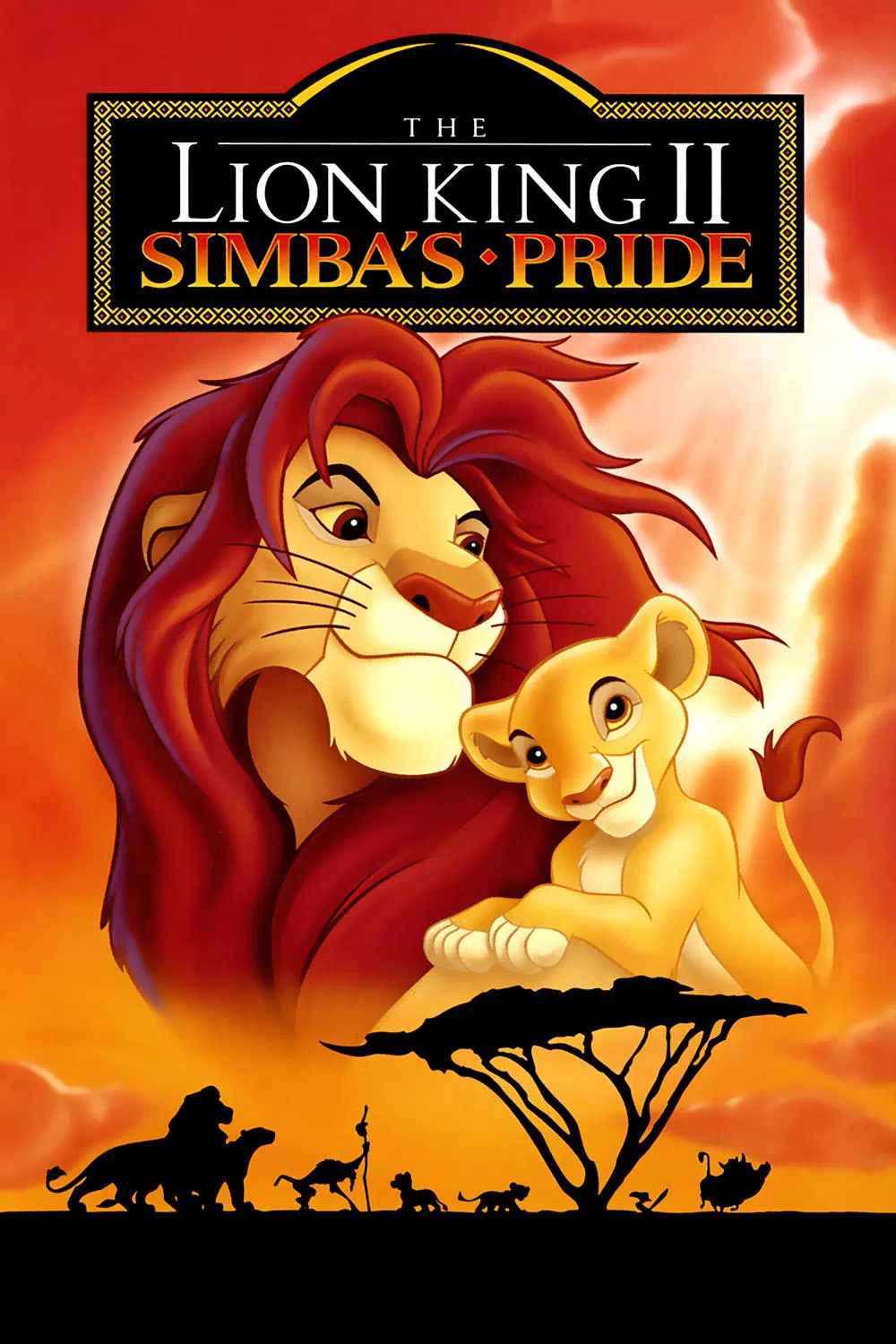 Poster chính thức của phim Phim Gia Đình, Phim Phiêu Lưu "Vua Sư Tử 2: Niềm Kiêu Hãnh Của Simba" (The Lion King II: Simba's Pride - 1998), với sự tham gia của diễn viên Matthew Broderick và Neve Campbell.
