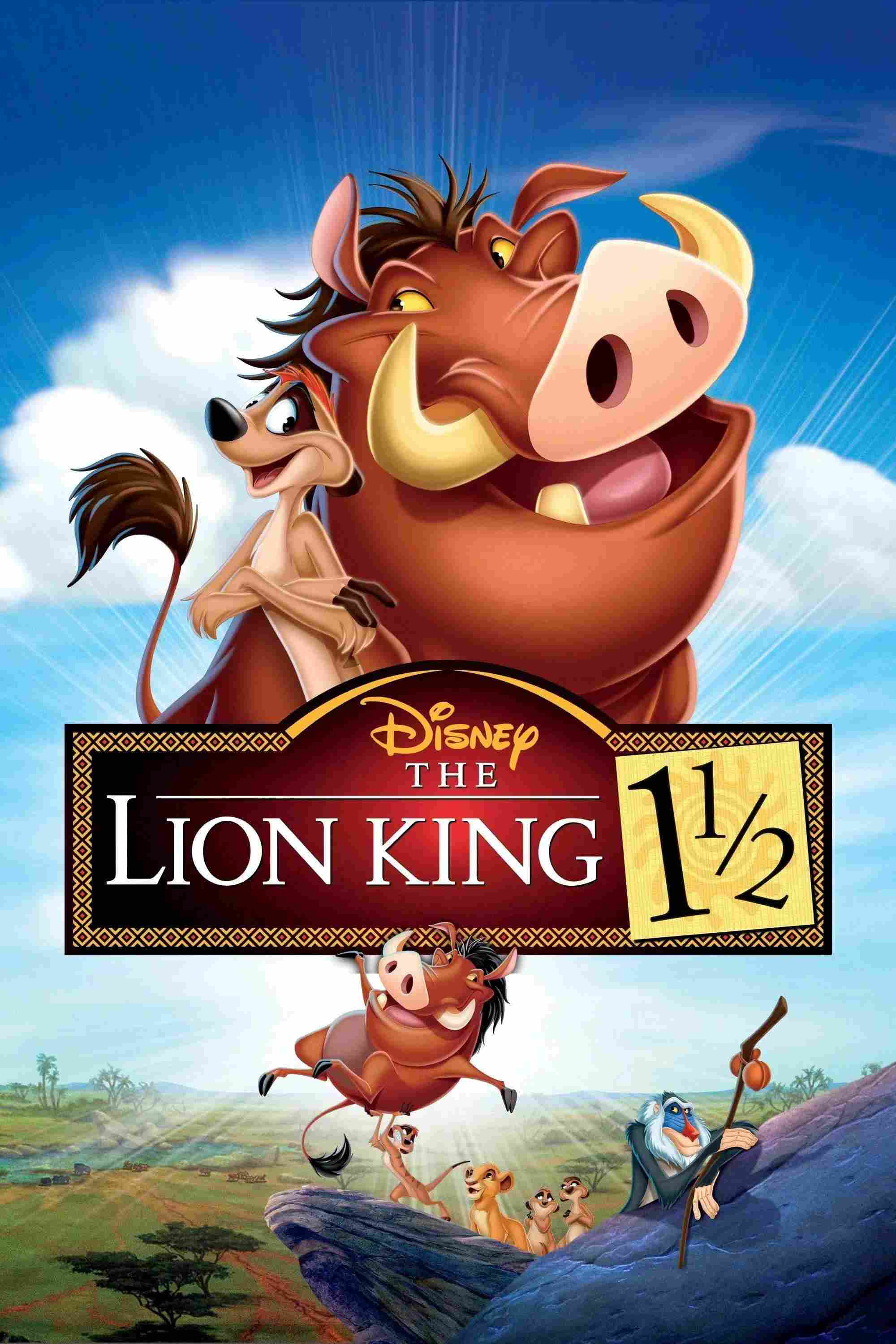 Poster chính thức của phim Phim Gia Đình, Phim Hoạt Hình "Vua Sư Tử 3" (The Lion King 1½ - 2004), với sự tham gia của diễn viên Nathan Lane và Ernie Sabella.