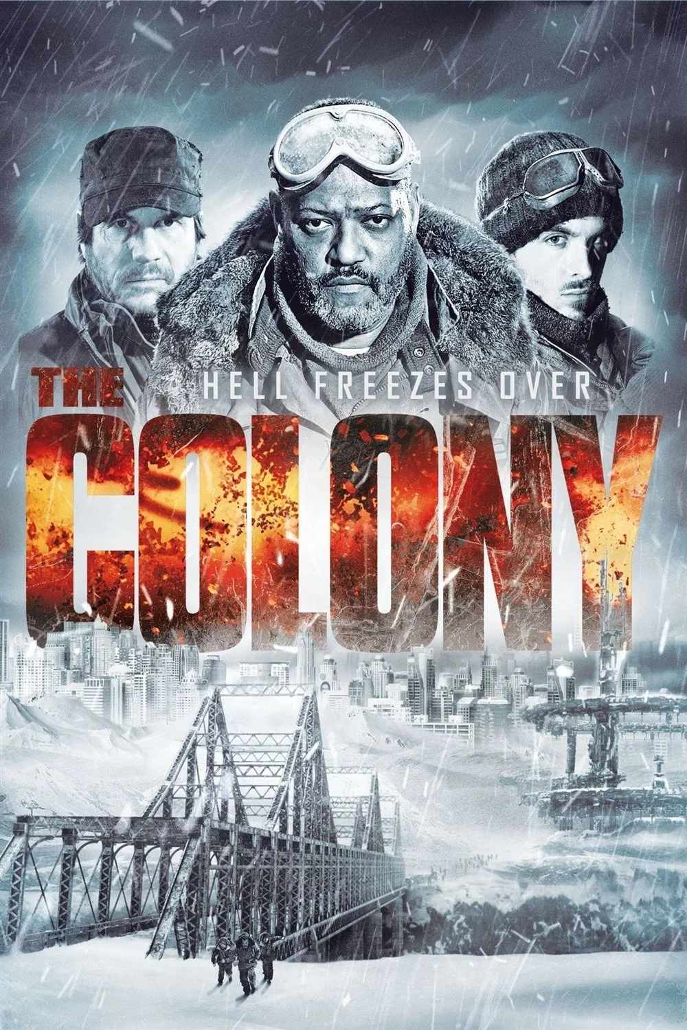 Poster chính thức của phim Phim Hành Động, Phim Viễn Tưởng "Vùng Đất Khắc Nghiệt" (The Colony - 2013), với sự tham gia của diễn viên Kevin Zegers và Laurence Fishburne.