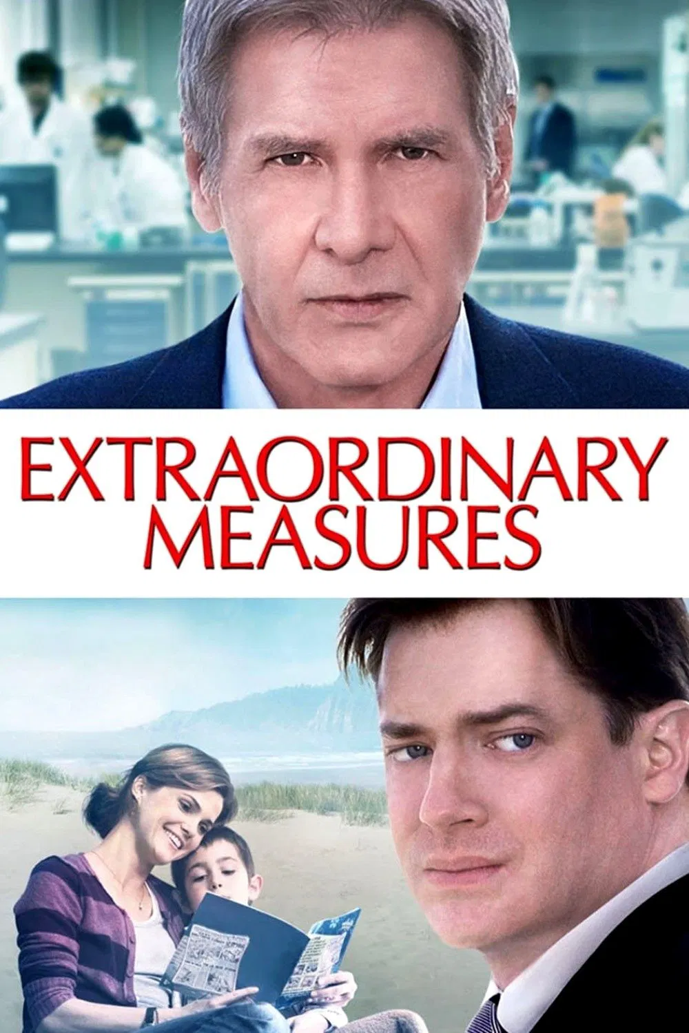 Poster chính thức của phim Phim Tâm Lý "Vượt Giới Hạn" (Extraordinary Measures - 2010), với sự tham gia của diễn viên Brendan Fraser và Harrison Ford.