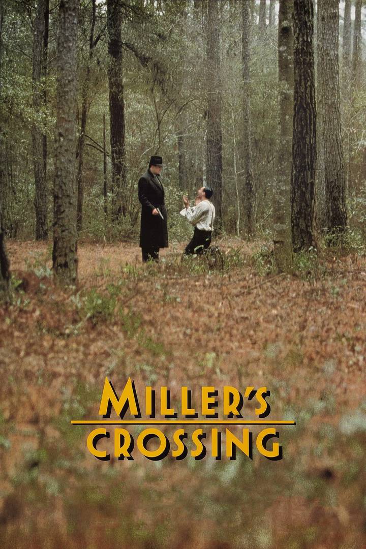 Poster chính thức của phim Phim Tâm Lý, Phim Giật Gân "Vượt Mặt Thù Địch" (Miller's Crossing - 1990), với sự tham gia của diễn viên Gabriel Byrne và Marcia Gay Harden.