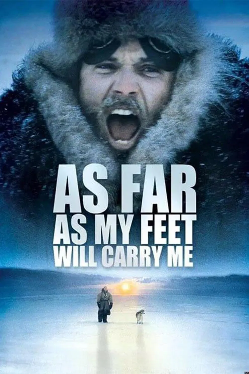 Poster chính thức của phim Phim Tâm Lý, Phim Chiến Tranh "Vượt Ngàn Dặm Xa" (As Far As My Feet Will Carry Me - 2001), với sự tham gia của diễn viên Bernhard Bettermann và Michael Mendl.