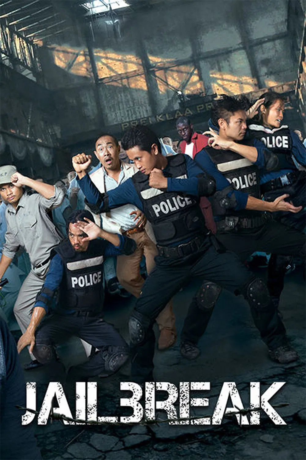 Poster chính thức của phim Phim Hành Động, Phim Hài "Vượt Ngục" (Jailbreak - 2017), với sự tham gia của diễn viên Jean-Paul Ly và Dara Our.