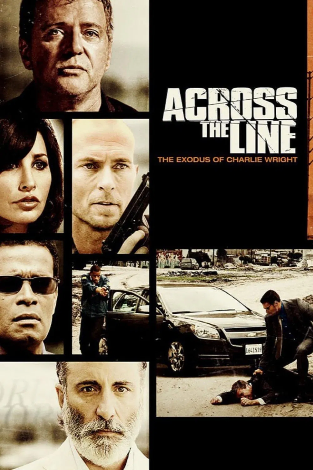 Poster chính thức của phim Phim Tâm Lý, Phim Hành Động "Vượt Qua Ranh Giới" (Across the Line: The Exodus of Charlie Wright - 2010), với sự tham gia của diễn viên Aidan Quinn và Andy García.