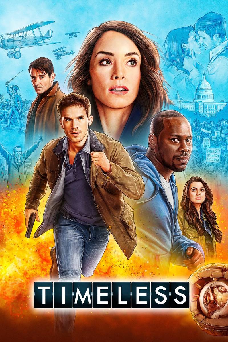 Poster chính thức của phim Phim Tâm Lý, Phim Hành Động & Phiêu Lưu "Vượt thời gian (Phần 2)" (Timeless - 2016), với sự tham gia của diễn viên Abigail Spencer và Matt Lanter.