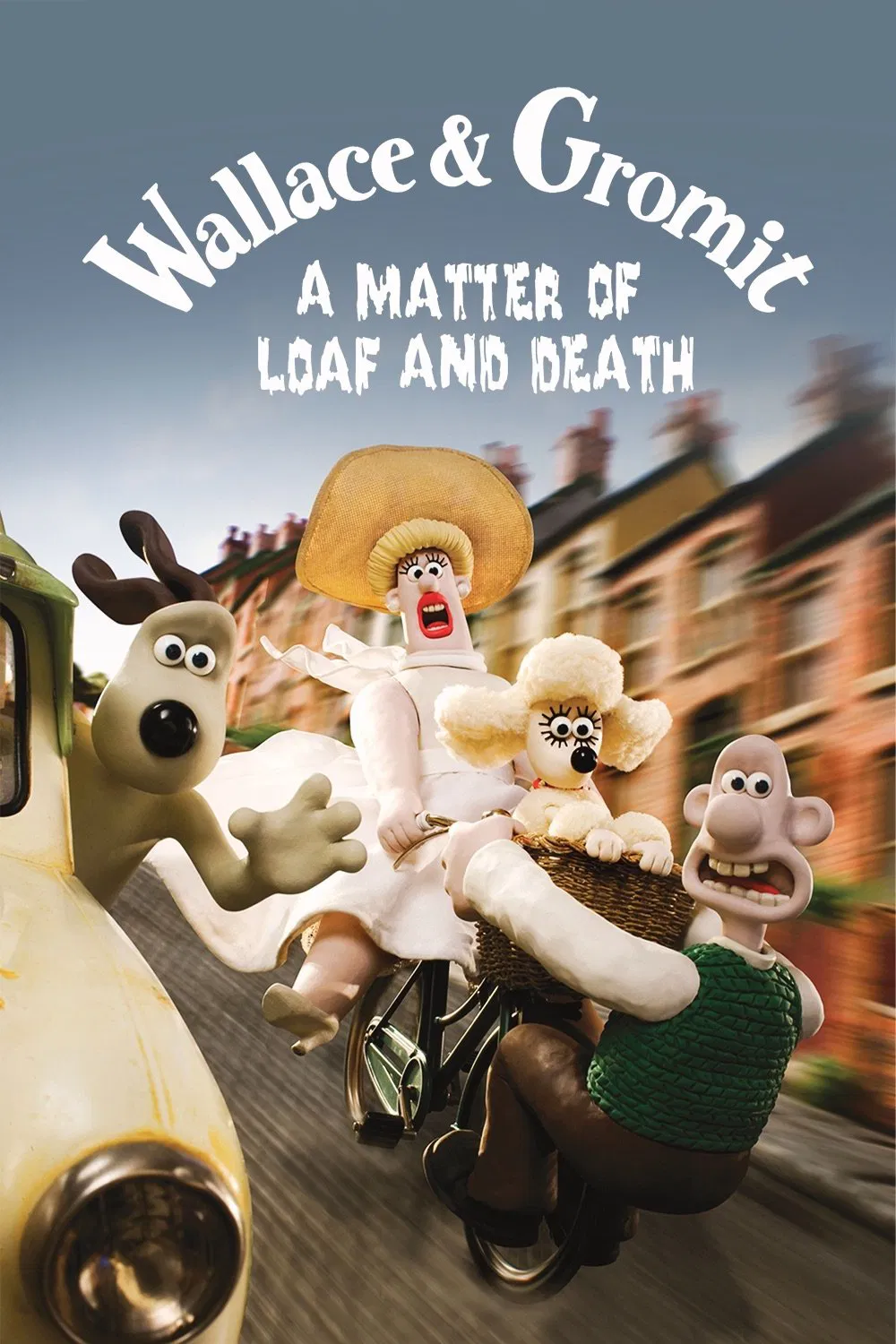 Poster chính thức của phim Phim Gia Đình, Phim Hoạt Hình "Wallace Và Gromit- Bánh Mì Và Cái Chết" (A Matter of Loaf and Death - 2008), với sự tham gia của diễn viên Peter Sallis và Sally Lindsay.