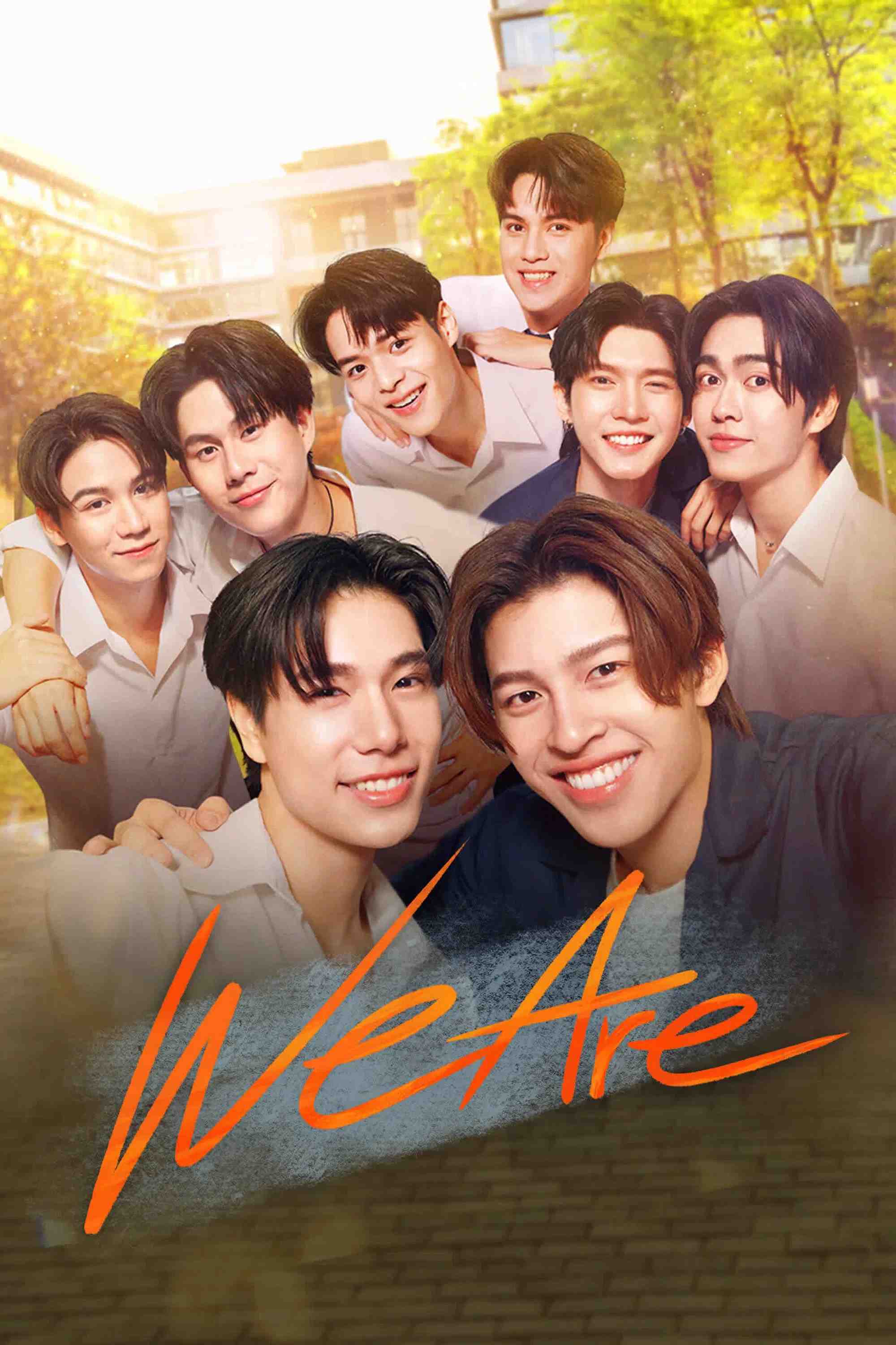 Poster chính thức của phim Phim Tâm Lý "We Are Series: Chính Là Ta Yêu Nhau" (We Are - 2024), với sự tham gia của diễn viên Naravit Lertratkosum và Phuwin Tangsakyuen.