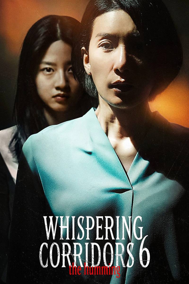 Poster chính thức của phim Phim Kinh Dị, Phim Bí Ẩn "Whispering Corridors: The Humming" (Whispering Corridors 6: The Humming - 2021), với sự tham gia của diễn viên Kim Seo-hyung và Kim Hyeon-soo.