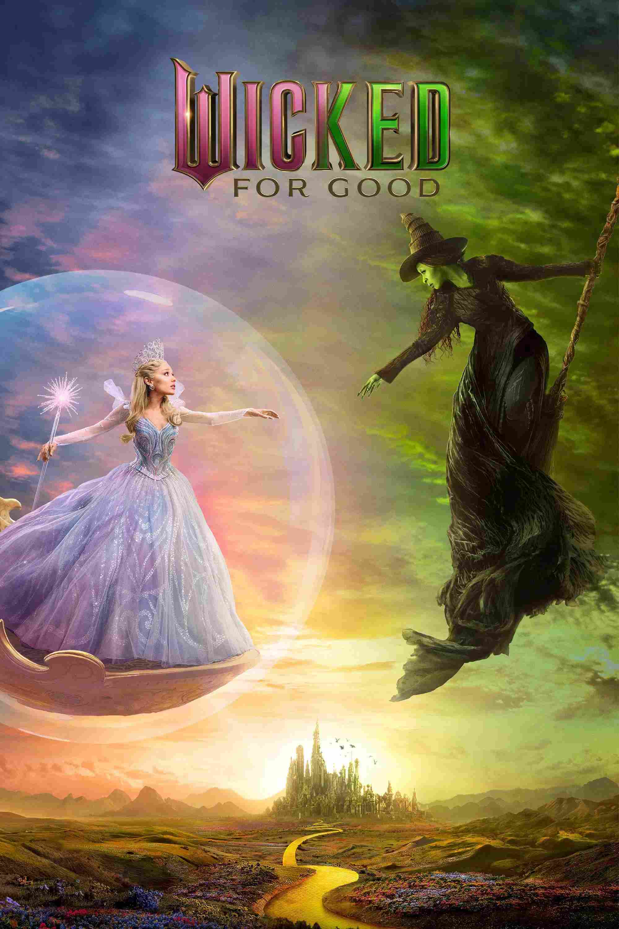 Poster chính thức của phim Phim Giả Tượng, Phim Phiêu Lưu "Wicked: Phần 2" (Wicked: For Good - 2025), với sự tham gia của diễn viên Ariana Grande và Cynthia Erivo.