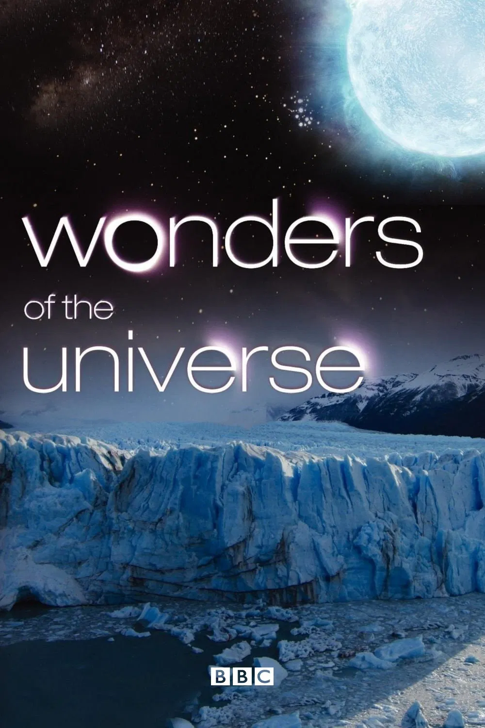 Poster chính thức của phim Phim Tài Liệu "Wonders of the Universe" (Wonders of the Universe - 2011), với sự tham gia của diễn viên Brian Cox.