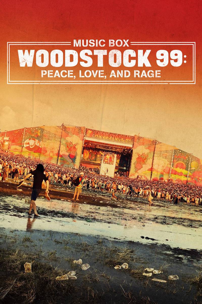 Poster chính thức của phim Phim Tài Liệu, Phim Ca Nhạc "Woodstock 99: Hòa Bình, Tình Yêu và Cơn Thịnh Nộ" (Woodstock 99: Peace, Love, and Rage - 2021), với sự tham gia của diễn viên Michael Lang và Wesley Morris.