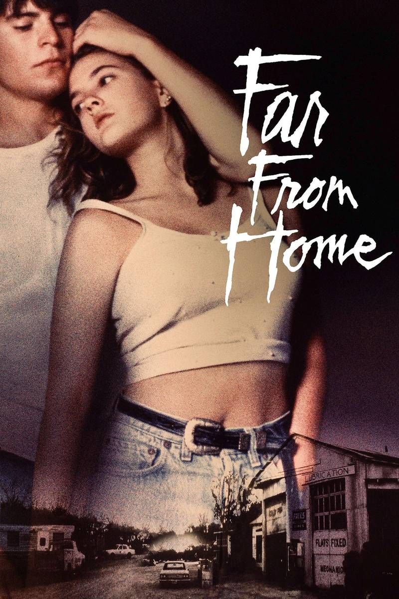 Poster chính thức của phim Phim Giật Gân "Xa nhà" (Far from Home - 1989), với sự tham gia của diễn viên Matt Frewer và Drew Barrymore.