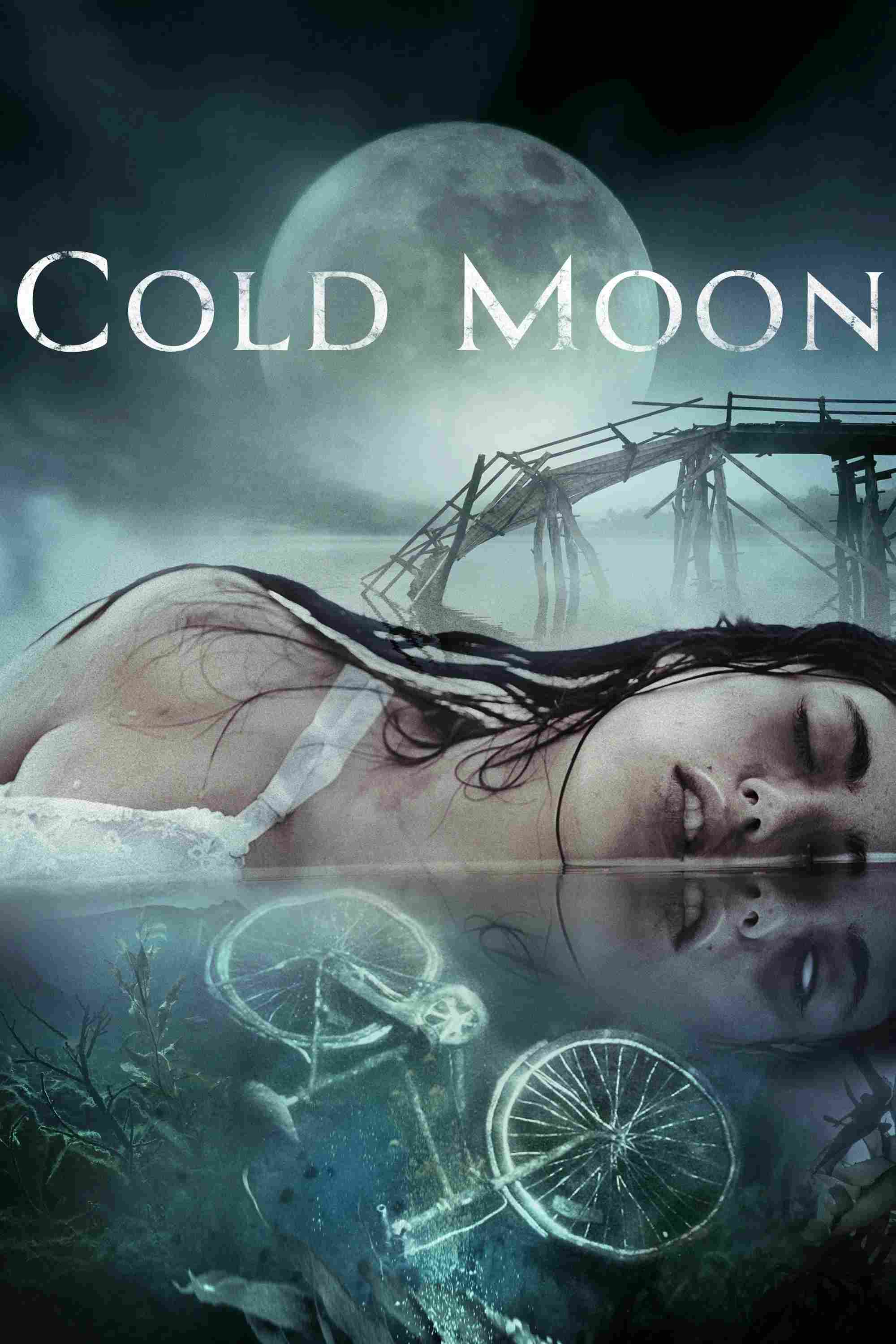 Poster chính thức của phim Phim Hình Sự, Phim Tâm Lý "Xác Chết Đêm Trăng" (Cold Moon - 2016), với sự tham gia của diễn viên Candy Clark và Josh Stewart.
