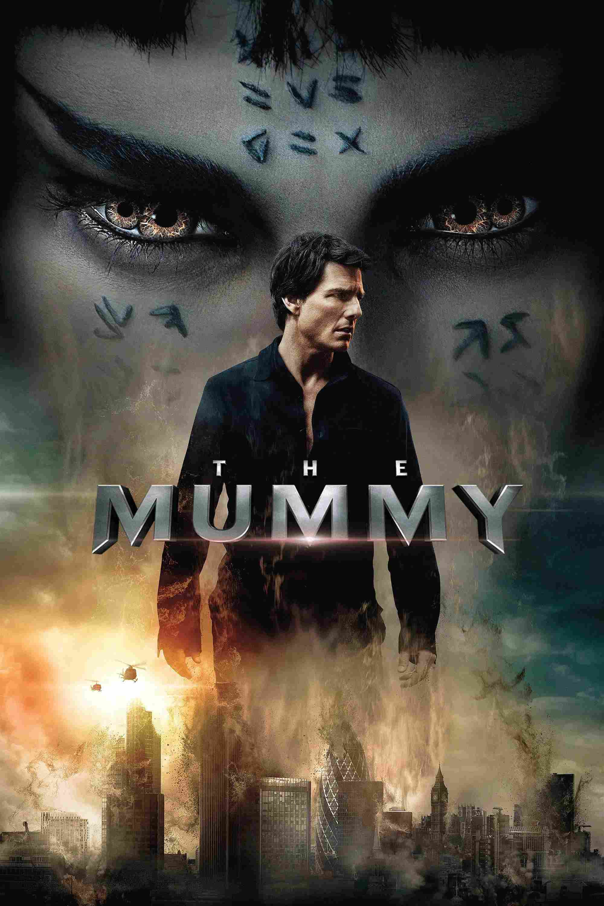Poster chính thức của phim Phim Giả Tượng, Phim Giật Gân "Xác Ướp Ai Cập 4" (The Mummy - 2017), với sự tham gia của diễn viên Tom Cruise và Annabelle Wallis.