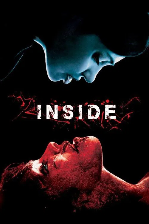 Poster chính thức của phim Phim Kinh Dị "Xem Phim Sát Thủ Mổ Bụng" (Inside - 2007), với sự tham gia của diễn viên Alysson Paradis và Béatrice Dalle.