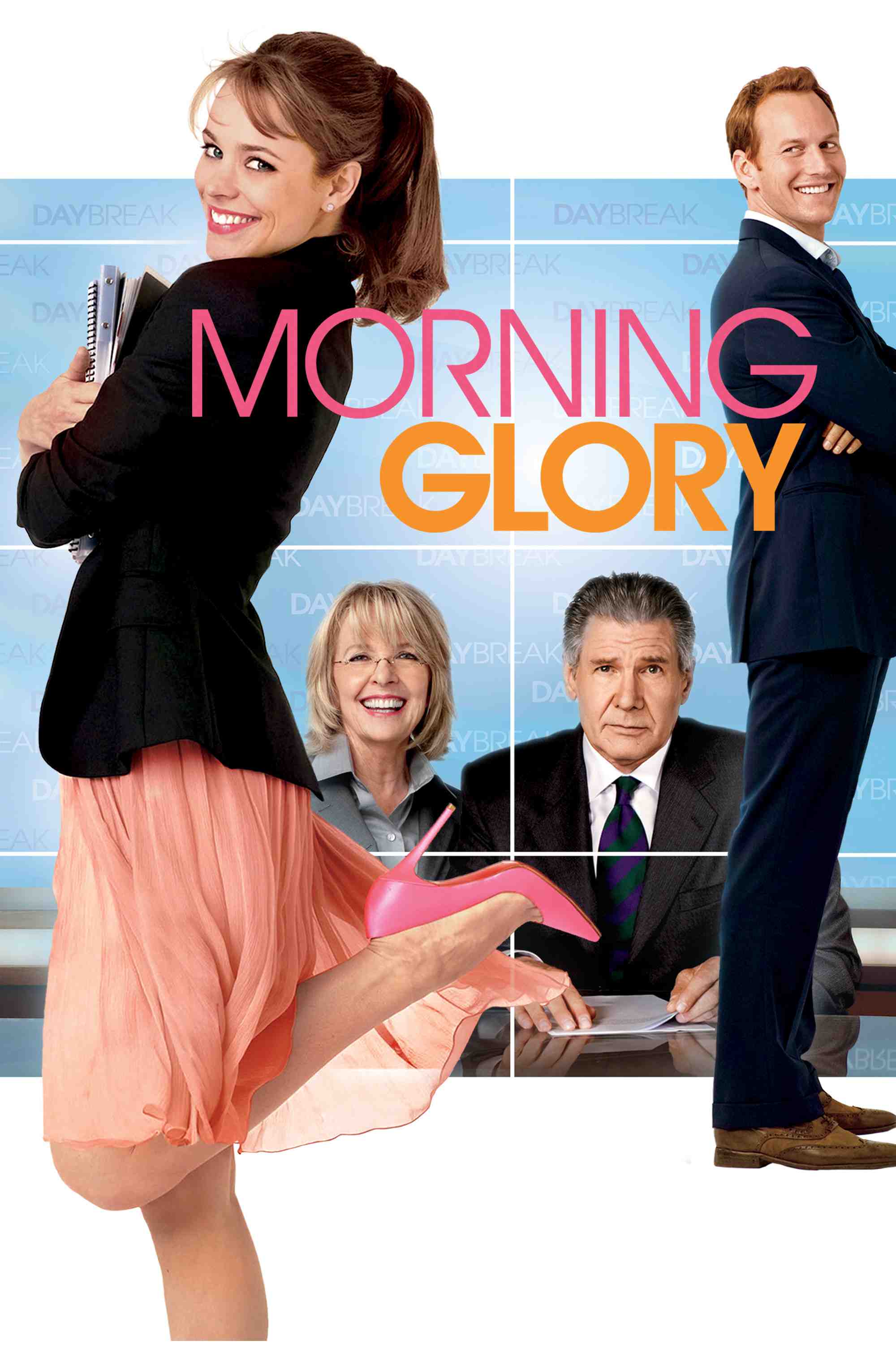 Poster chính thức của phim Phim Tâm Lý, Phim Hài "Xin Chào Buổi Sáng" (Morning Glory - 2010), với sự tham gia của diễn viên Rachel McAdams và Harrison Ford.