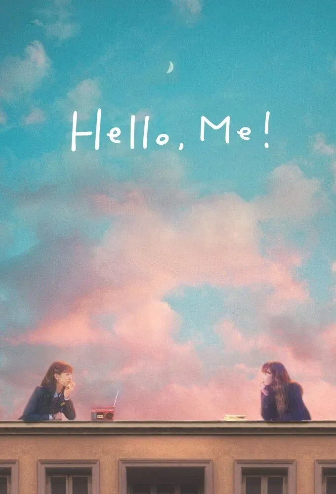 Poster chính thức của phim Phim Tâm Lý, Phim Viễn Tưởng & Giả Tưởng "Xin Chào, Tôi Ơi!" (Hello, Me! - 2021), với sự tham gia của diễn viên Choi Kang-hee và Kim Young-kwang.