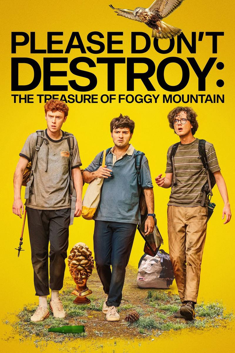 Poster chính thức của phim Phim Hài, Phim Phiêu Lưu "Xin Đừng Phá Hỏng: Báu Vật Núi Foggy" (Please Don't Destroy: The Treasure of Foggy Mountain - 2023), với sự tham gia của diễn viên Martin Herlihy và John Higgins.